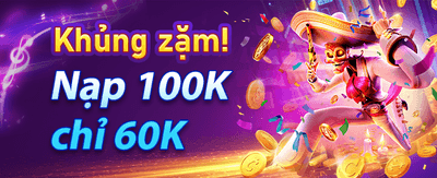Khuyến Mãi Nạp Tiền Cực Khủng